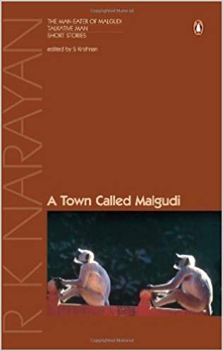 RK Narayan A Town Called Malgudi